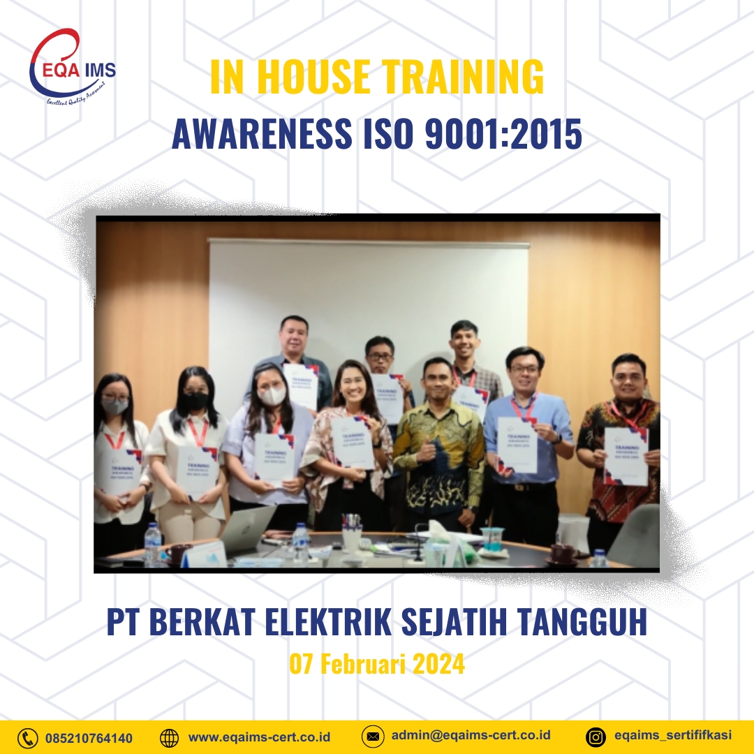 In House Training Awareness ISO 9001:2015 di PT Berkat Elektrik Sejati Tangguh